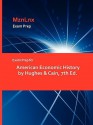 Exam Prep for American Economic History by Hughes & Cain, 7th Ed - &. Cain Hughes &. Cain, MznLnx