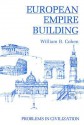 European Empire Building - William B. Cohen