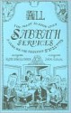 All You Want to Know about Sabbath Services: A Guide for the Perplexed - Samuel Barth, Dick Codor