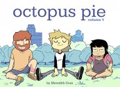 Octopus Pie Volume 1 - Meredith Gran, Meredith Gran