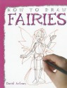 How to Draw Fairies - David Antram