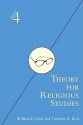 Theory for Religious Studies - Timothy Beal, William E. Deal