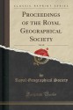 Proceedings of the Royal Geographical Society, Vol. 40 (Classic Reprint) - Royal Geographical Society