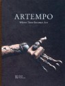 Artempo: Where Time Becomes Art - Axel Vervoordt