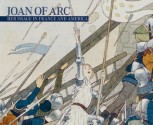 Joan of Arc: Her Image in France and America - Nora M. Heimann, Coyle Laura