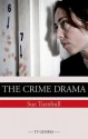 The TV Crime Drama - Sue Turnbull