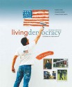 Living Democracy, 2010 Update, Alternate Edition - Daniel M. Shea, Joanne Connor Green, Christopher E. Smith