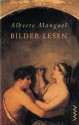 Bilder Lesen - Alberto Manguel