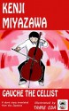 Gauche the Cellist - Miyazawa Kenji, Tamie Oda, Paul Quirk