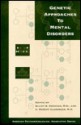 Genetic Approaches to Mental Disorders - Elliot S. Gershono, American Psychopathological Association, C. Robert Cloninger, Elliot S. Gershono