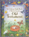 The Usborne Little Book of Stories from the Old Testament - Heather (RTL) Amery, Linda Edwards