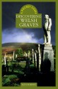 A Pocket Guide: Discovering Welsh Graves - Alun Roberts