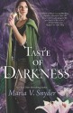 Taste of Darkness - Maria V. Snyder