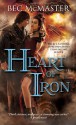 Heart of Iron - Bec McMaster