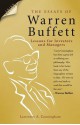 The Essays Of Warren Buffett: Lessons For Investors And Managers - Lawrence A. Cunningham