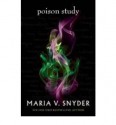 Poison Study - Maria V. Snyder