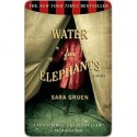 Water for Elephants - Sara Gruen