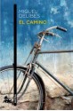 El camino - Miguel Delibes