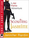 Scouting Jasmine - Jennifer Rardin