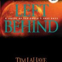 Left Behind: A Novel of the Earth's Last Days - Tim LaHaye, Jerry B. Jenkins