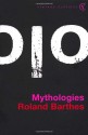 Mythologies - Roland Barthes, Annette Lavers