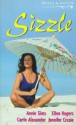 Sizzle - Jennifer Crusie, Carrie Alexander, Annie Sims, Ellen Rogers