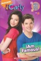 iCarly: iAm Famous! (iCarly #4) - Laurie McElroy