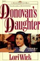 Donovan's Daughter - Lori Wick