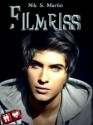 Filmriss (Gay Love Stories) (German Edition) - Nik S. Martin