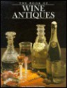 The Book of Wine Antiques - Robin Butler, Gillian Walkling