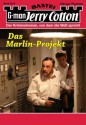 Jerry Cotton - Folge 2916: Das Marlin-Projekt (German Edition) - Jerry Cotton