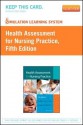 Simulation Learning System for Health Assessment for Nursing Practice (Retail Access Card) - Susan F. Wilson