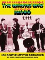 The Walrus Was Ringo: 101 Beatles Myths Debunked - Alan Clayson, Spencer Leigh