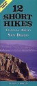 12 Short Hikes&reg; San Diego Coast - Sean O'Brien