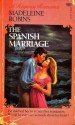 The Spanish Marriage - Madeleine E. Robins