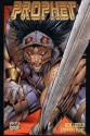 Prophet - Rob Liefeld, Stephen Platt, Dan Panosian