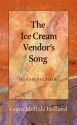 The Ice Cream Vendor's Song - Laura McHale Holland