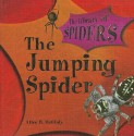 The Jumping Spider - Alice B. McGinty