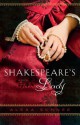 Shakespeare's Lady - Alexa Schnee