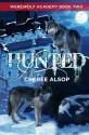 Hunted (Werewolf Academy #2) - Cheree Alsop