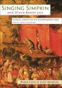 Singing Simpkin and Other Bawdy Jigs: Musical Comedy on the Shakespearean Stage: Scripts, Music and Context - Roger Clegg, Lucie Skeaping