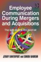 Employee Communication During Mergers and Acquisitions - Jenny Davenport, Richard Mosley