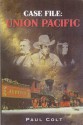 Union Pacific - Paul Colt