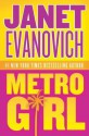 Metro Girl - Janet Evanovich