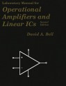 Operational Amplifiers and Linear ICs Laboratory Manual - David A. Bell