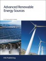 Advanced Renewable Energy Sources - Gopal Nath Tiwari, Rajeev Kumar Mishra