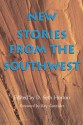 New Stories from the Southwest - D. Seth Horton, Ray Gonzalez