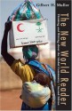 The New World Reader: Thinking and Writing about the Global Community - Gilbert H. Muller