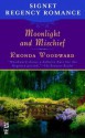 Moonlight and Mischief: Signet Regency Romance (Intermix) - Rhonda Woodward