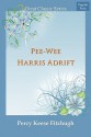 Pee-Wee Harris Adrift - Percy Keese Fitzhugh